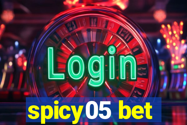 spicy05 bet